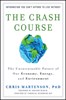 Book cover for "The Crash Course" by Chris Martenson, PhD